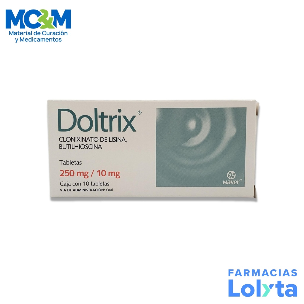 CLONIXINATO DE LISINA BUTILHIOSCINA 250MG/10MG C/10 TAB DOLTRIX LAB MAVER